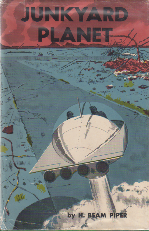 Image - Junkyard Planet by H.Beam Piper, original Putnam edition dust jacket illustration by Herb Mott (1963)